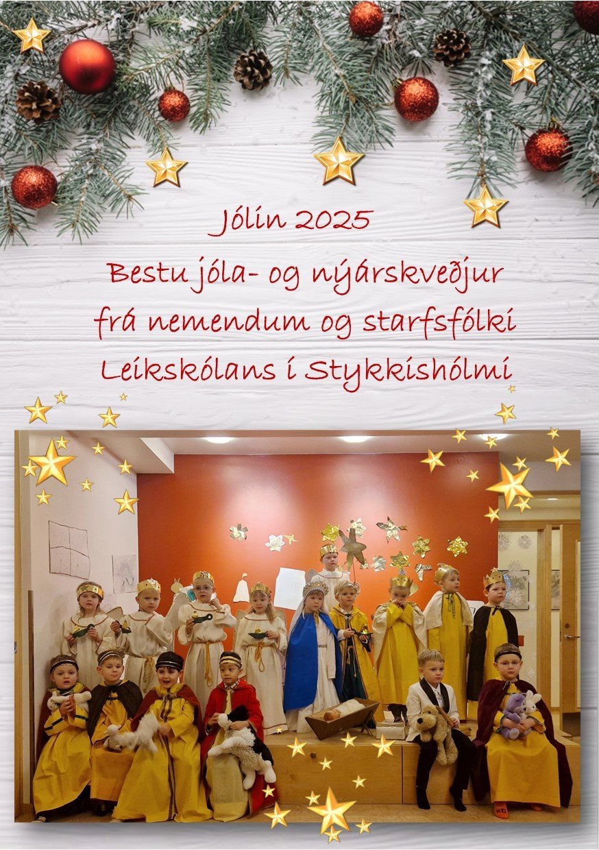 Á jólakveðjunni má sjá mynd sem tekin var af elstu nemendum leikskólans eftir sýningu þeirra á hinum&hellip;