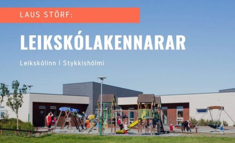 Laus störf í leikskólanum í Stykkishólmi