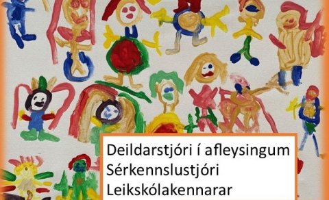 Lausar stöður í leikskólanum frá 8. ágúst 2022